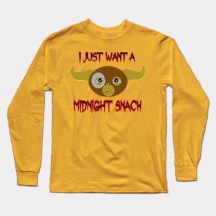 Midnight Snack gremlin Long Sleeve T-Shirt